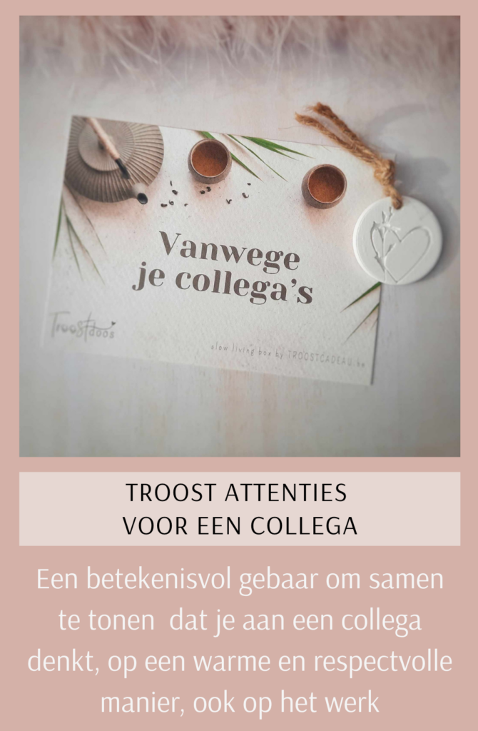 Troost cadeau voor een collega